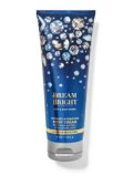 【Bath&BodyWorks】ボディクリーム：ドリームブライト