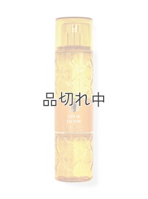 画像1: 【Bath&BodyWorks】ファインフレグランスミスト：Loyal To You (ロイヤルトゥーユー)