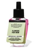 【Bath&BodyWorks】Wallflowers詰替リフィル：Flowers for Mom (フラワーフォーマム)