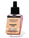 【Bath&BodyWorks】Wallflowers詰替リフィル：マホガニーライラック