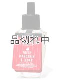 【Bath&BodyWorks】Wallflowers詰替リフィル：フレッシュマンダリン＆シダー