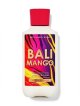 【Bath&BodyWorks】ボディローション：バリマンゴー