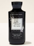 【Bath&BodyWorks】ボディウォッシュ：A Toast to You (アトーストトゥーユー)