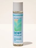 【Bath&BodyWorks】ファインフレグランスミスト：Dewy & Delicate (デューイ＆デリケート)